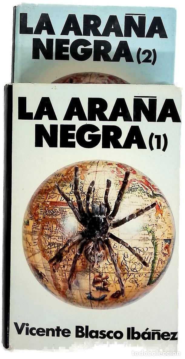 books: La ara&ntilde;a negra I y II - Blasco Ib&aacute;&ntilde;ez, Vicente