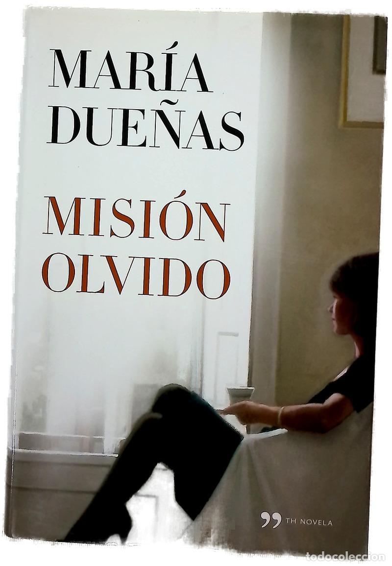 Libros: Misi&oacute;n olvido - Due&ntilde;as, Mar&iacute;a