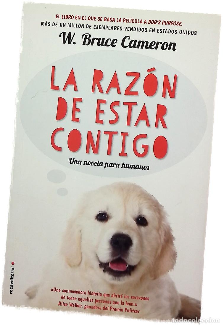 Libros: La raz&oacute;n de estar contigo
