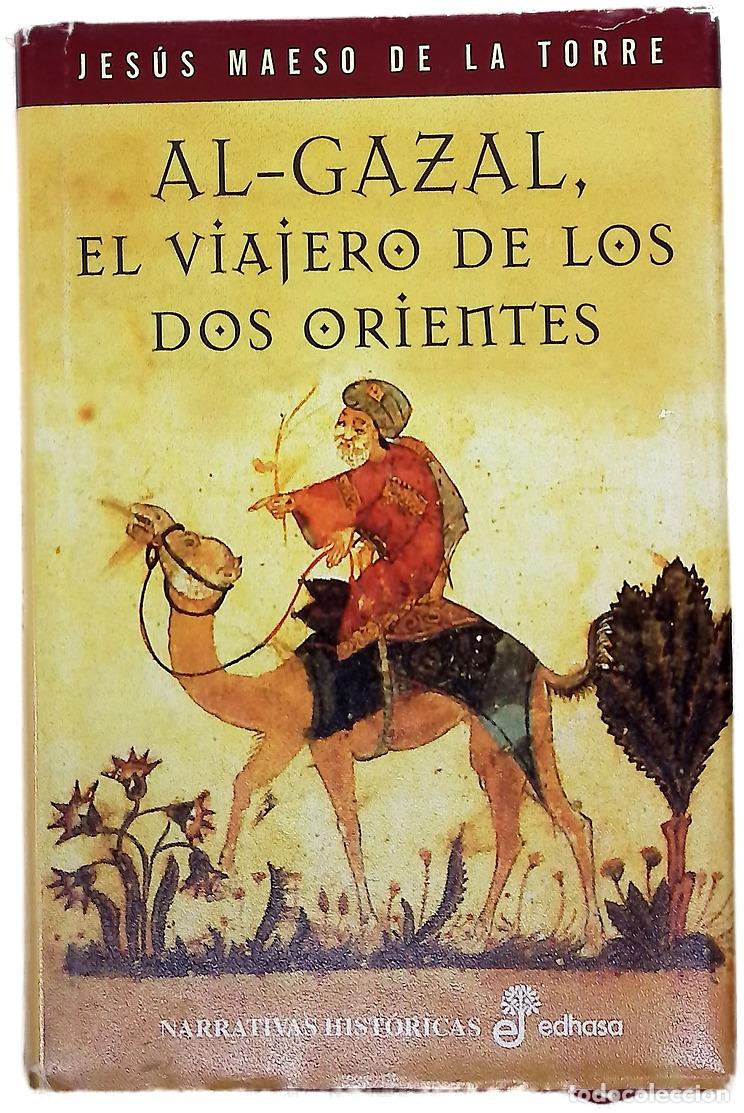 Libros: Al-Gazal, el viajero de los dos orientes