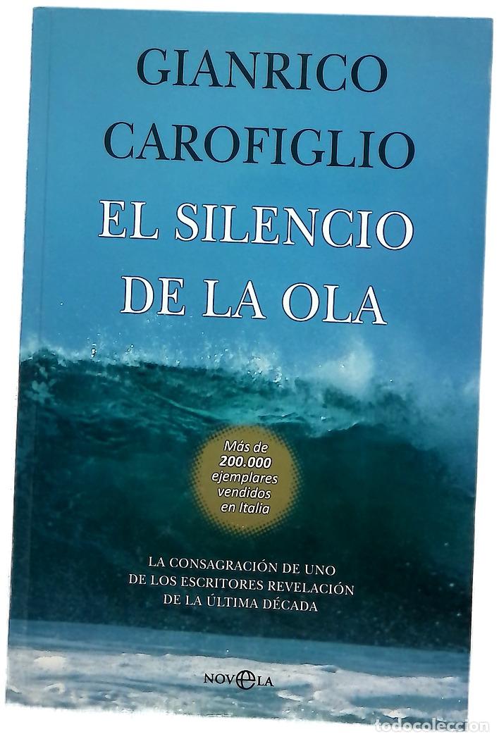 Libros: El silencio de la ola - Giarico Carofiglio
