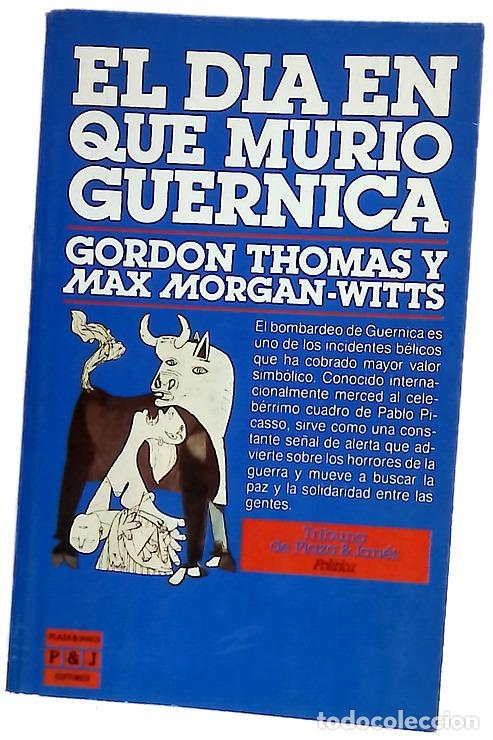 Libros: El d&iacute;a en que muri&oacute; Guernica