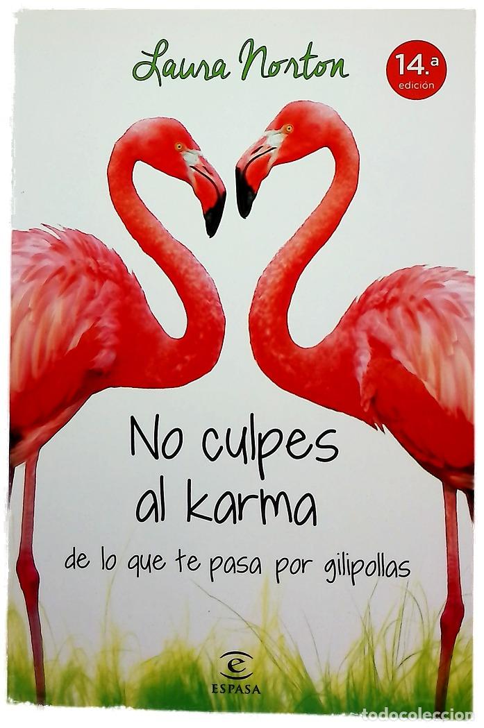 Libros: No culpes al karma de lo que te pasa por gilipollas