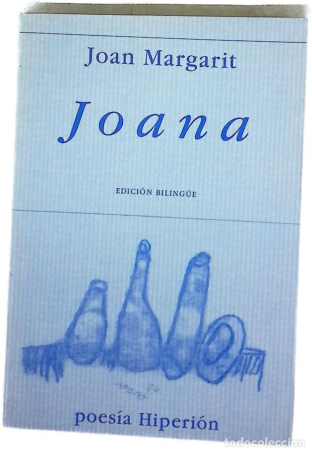 Libros: Joana : edici&oacute;n biling&uuml;e - Margarit, Joan
