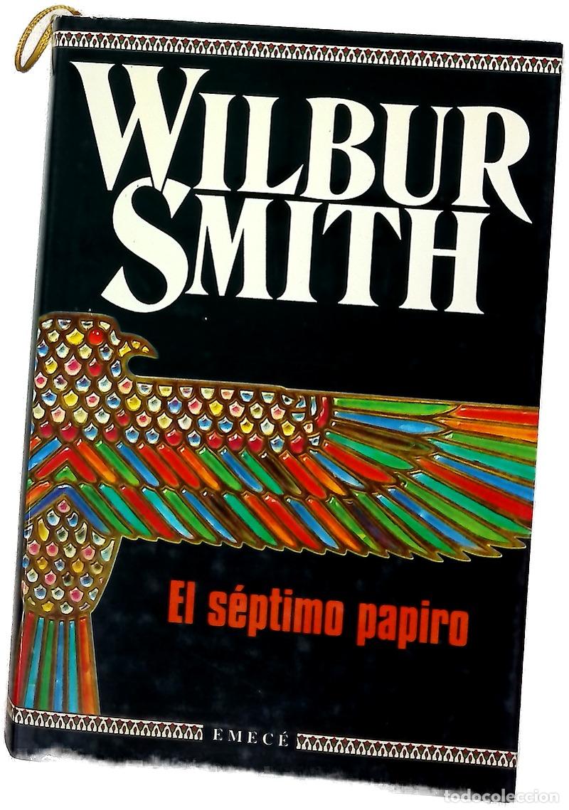 Libros: El s&eacute;ptimo papiro - Smith, Wilbur