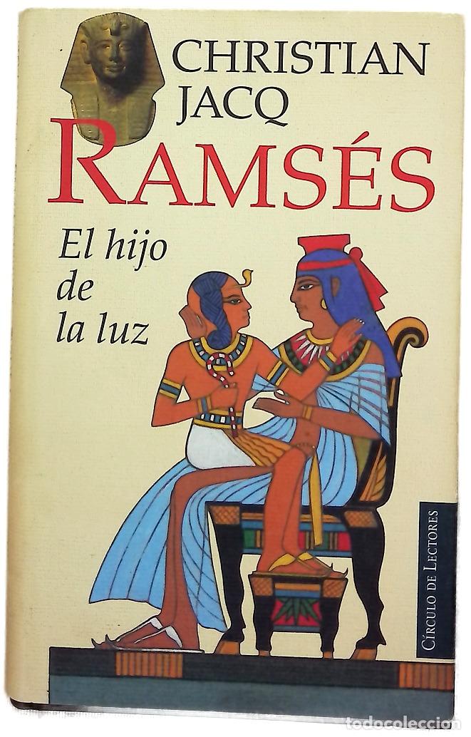 Libros: El hijo de la luz - Jacq, Christian