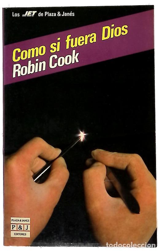 Libros: Como si fuera Dios - Cook, Robin; Watson, Valeria
