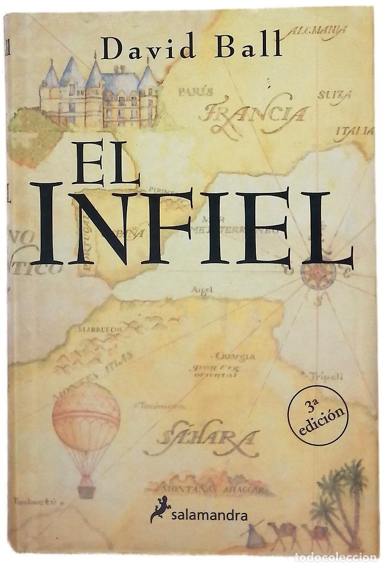 Libros: El infiel - Ball, David W