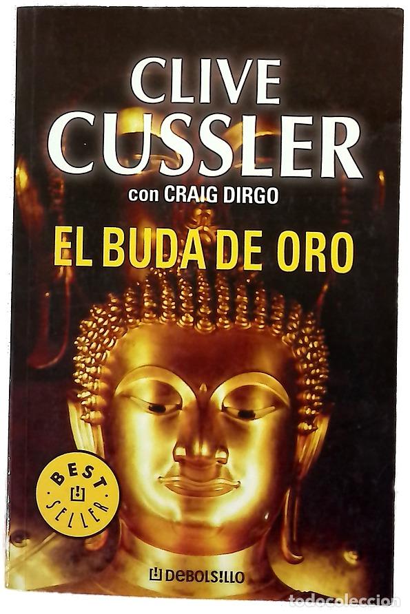 Libros: El Buda de oro - Cussler, Clive; Dirgo, Craig