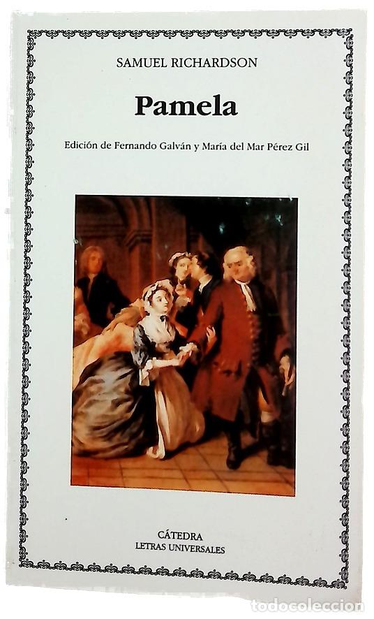 Libros: Pamela, o la virtud recompensada/ Pamela; or Virtue Rewarded
