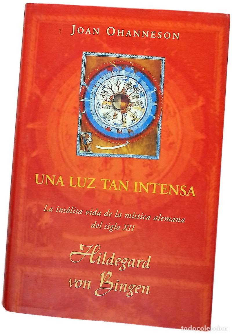 Libros: Una luz tan intensa Hildegard von Bingen