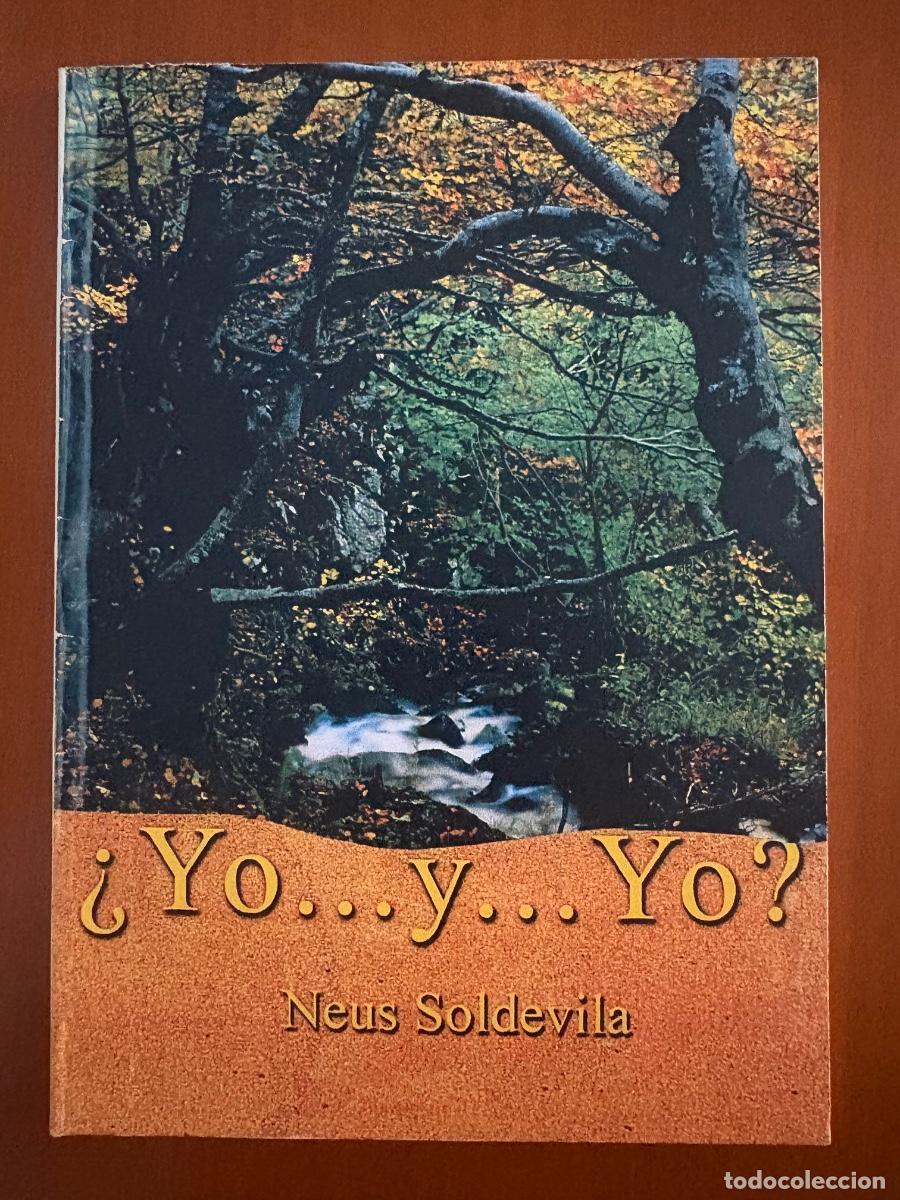 B&uuml;cher: &iquest;Yo y yo? Neus Soldevila