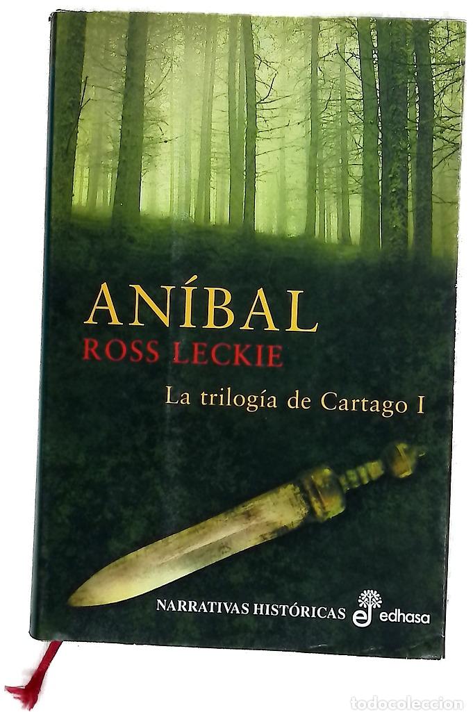 Libros: An&iacute;bal - Leckie, Ross - Edhasa