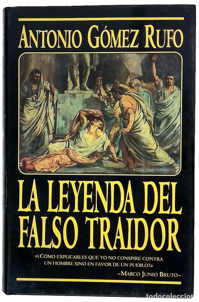 Libros: La leyenda del falso traidor