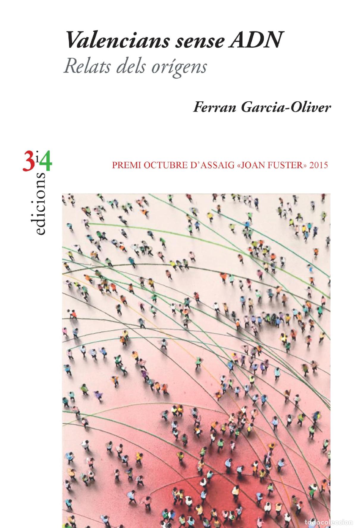 Libros: Valencians sense ADN. Relats dels origens - Premi Octubre 2015 Assaig (SIN COLECCION)
