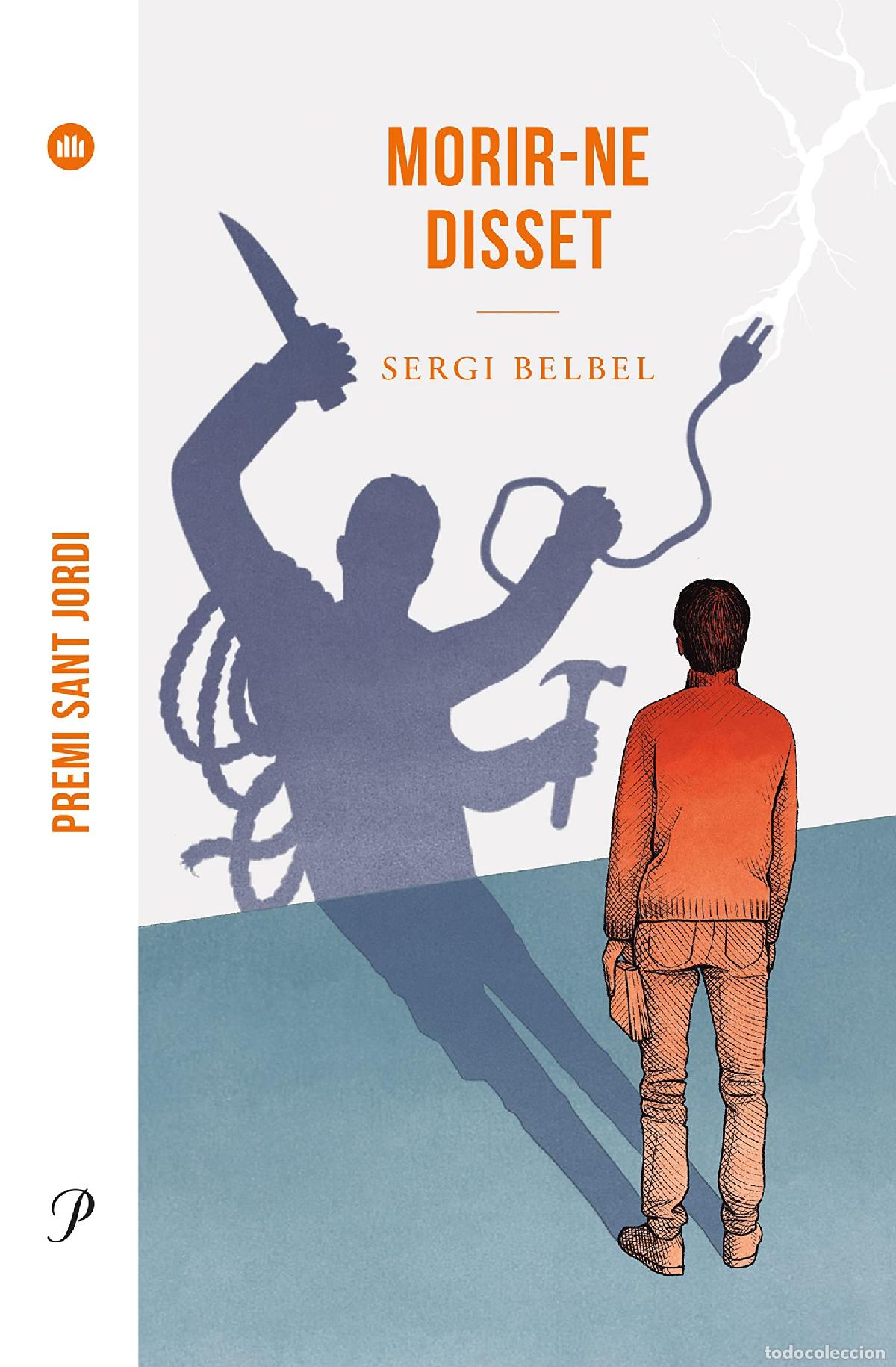 Libros: Morir-ne disset: Premi Sant Jordi 2021 (FORA DE COL.LECCIO)