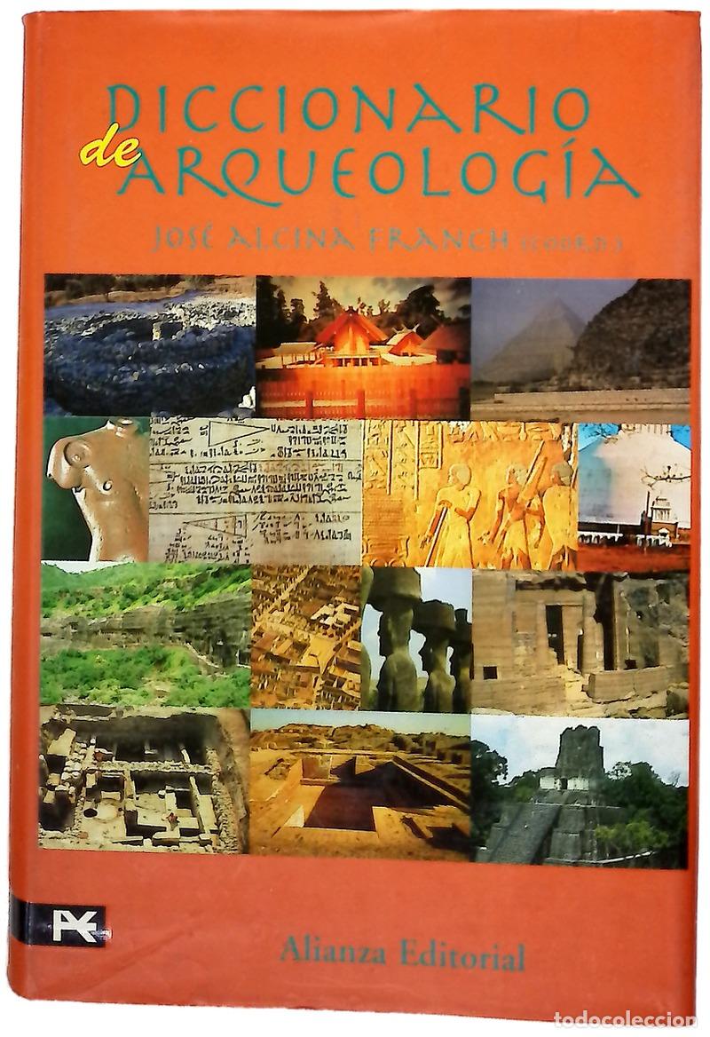 Libros: Diccionario de arqueolog&iacute;a
