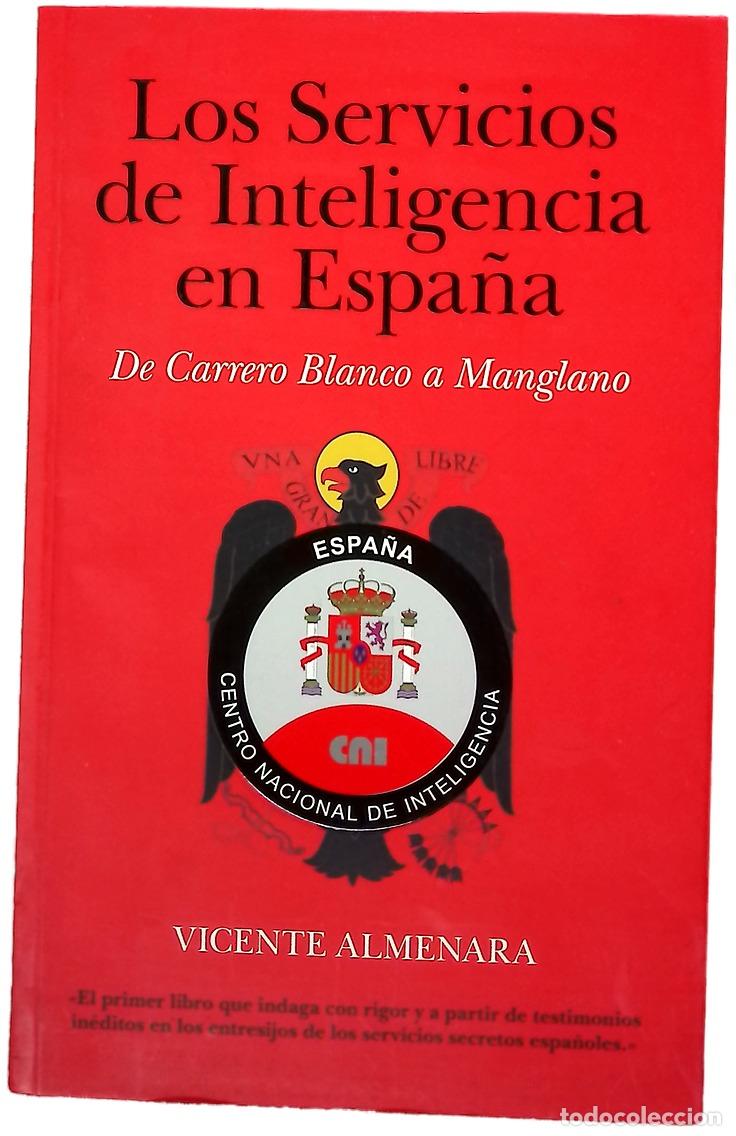 books: Los servicios de inteligencia en Espa&ntilde;a de Carrero Blanco a Manglano