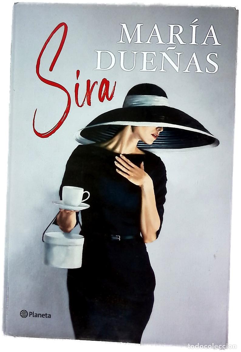 Libros: Sira - Due&ntilde;as, Mar&iacute;a - Planeta