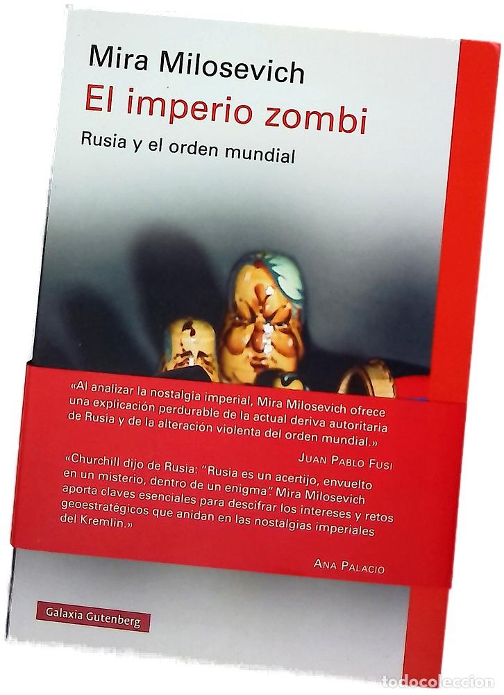 Libros: El imperio zombi : Rusia y el orden mundial