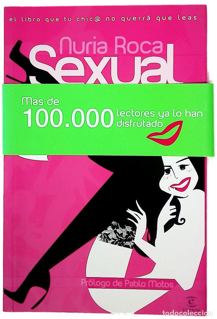 Libros: Sexualmente el libro que tu chic@ no querr&aacute; que leas