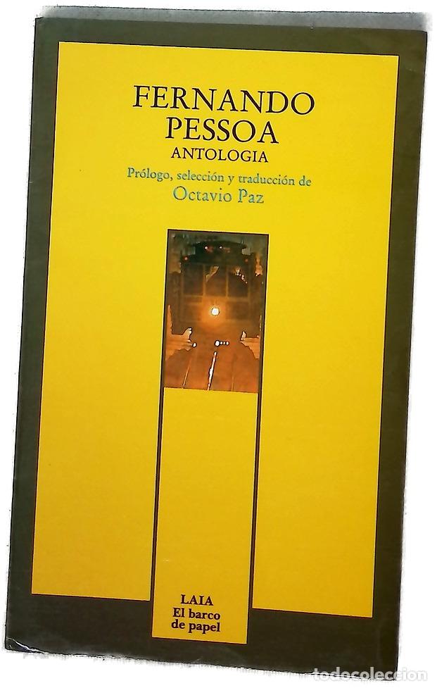 Libros: Antolog&iacute;a - Pessoa, Fernando; Paz, Octavio