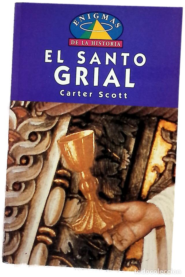 Libros: El Santo Grial - Scott, Carter