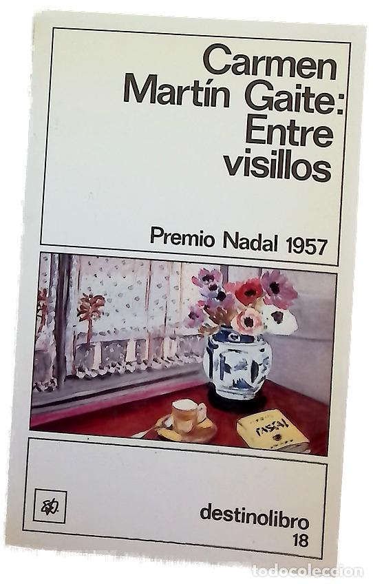 Libros: Entre visillos - Mart&iacute;n Gaite, Carmen