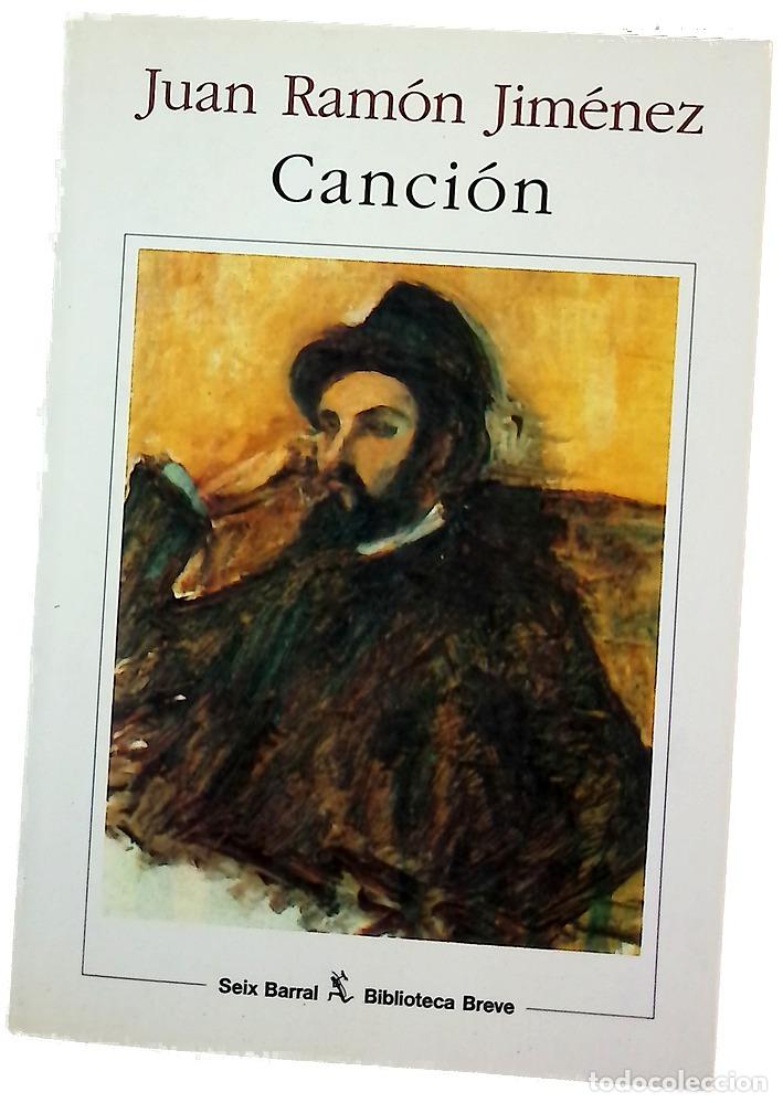 Libros: Canci&oacute;n - Jim&eacute;nez, Juan Ram&oacute;n