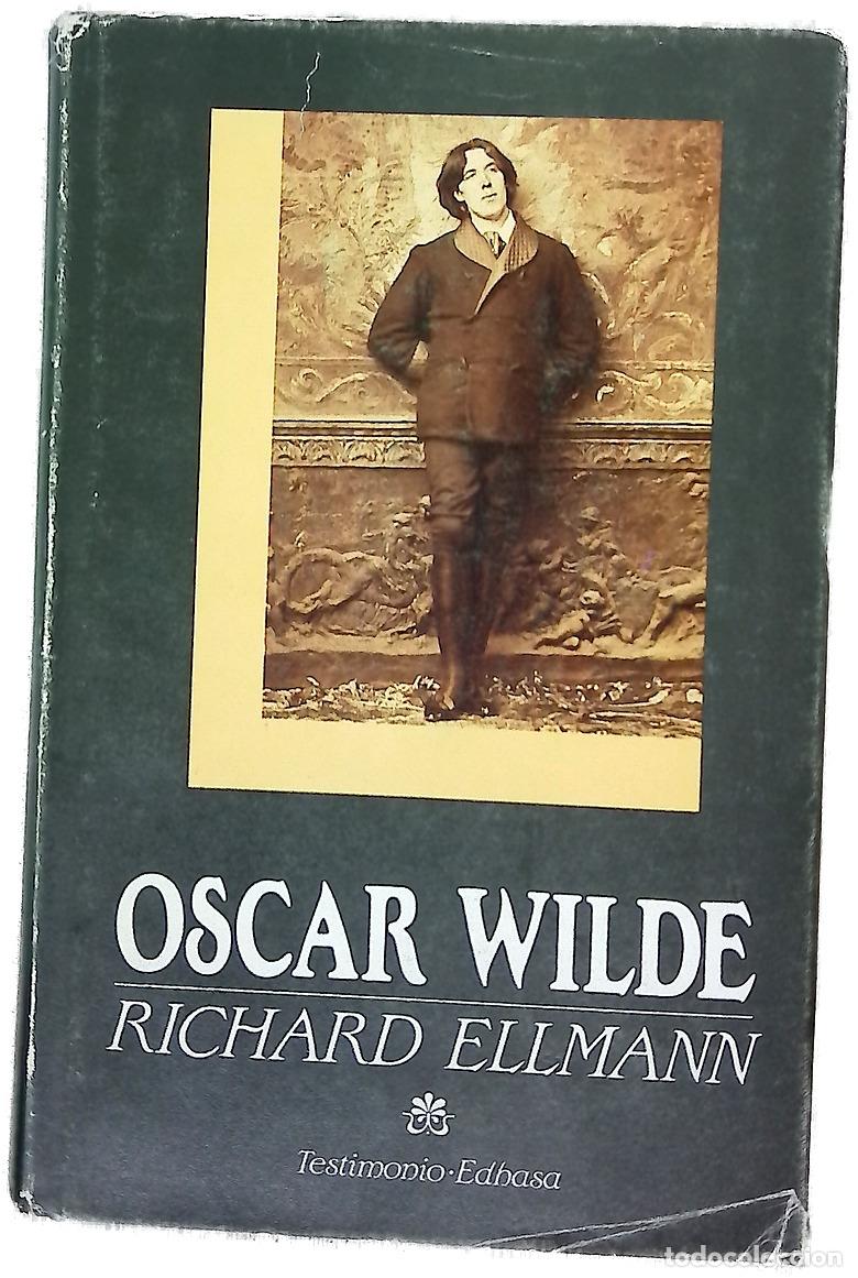 Libros: Oscar Wilde - Ellmann, Richard; M&iacute;guez, N&eacute;stor
