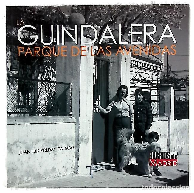 Libros: La Guindalera : Parque de las Avenidas
