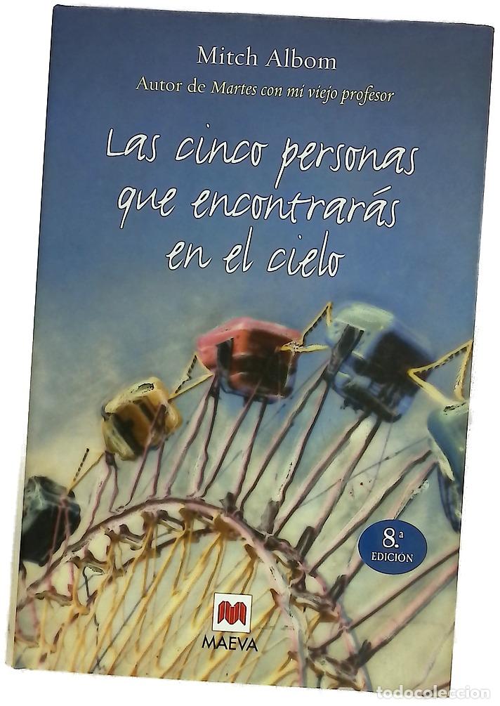 Libri di seconda mano: Las cinco personas que encontrar&aacute;s en el cielo