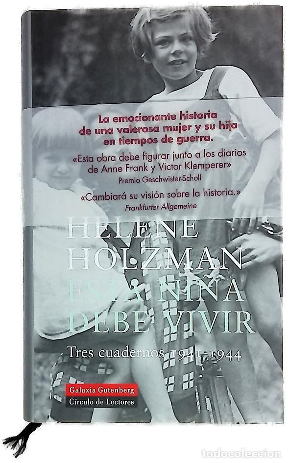 Libri di seconda mano: Esta ni&ntilde;a debe vivir tres cuadernos, 1941-1944