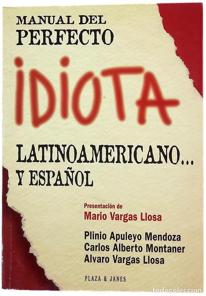 Livres: Manual del perfecto idiota latinoamericano-- y espa&ntilde;ol