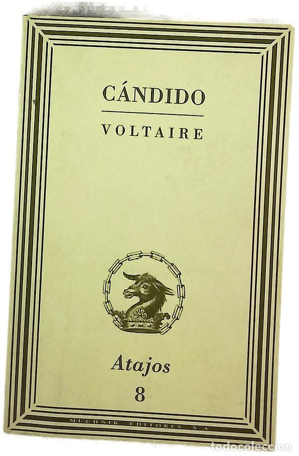 Libros: C&aacute;ndido o El optimismo - Voltaire; Le&oacute;n, Mar&iacute;a Teresa