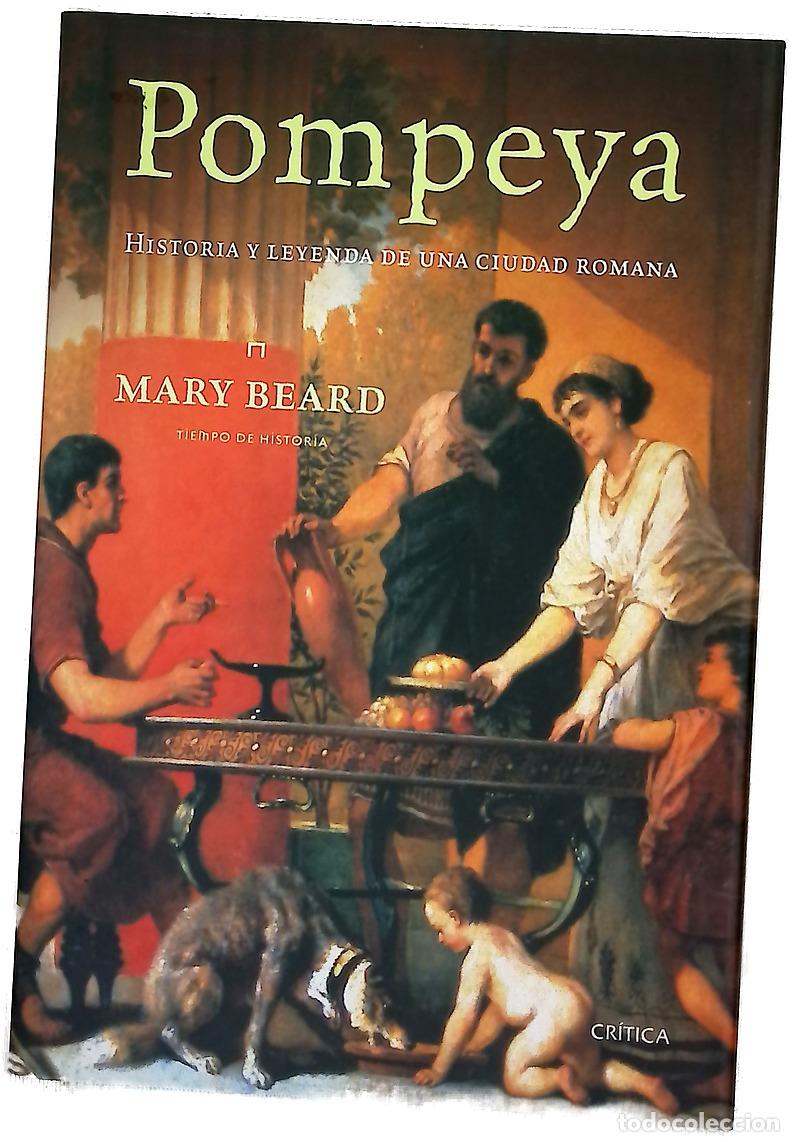 Libros: Pompeya historia y leyenda de una ciudad romana