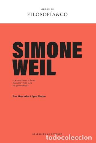 Libros: Simone Weil - Weil, Simone