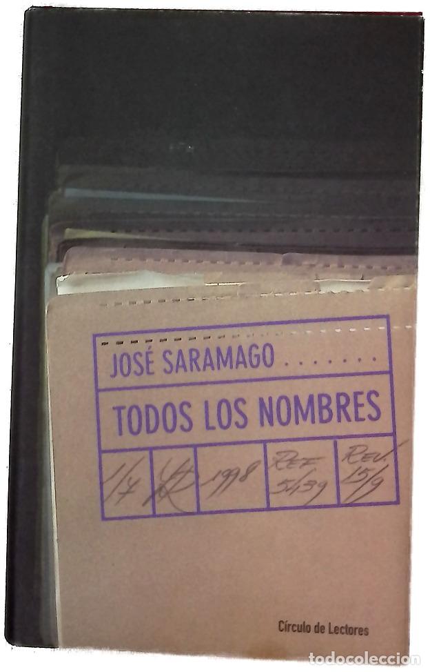 Libros: Todos los nombres - Saramago, Jos&eacute;