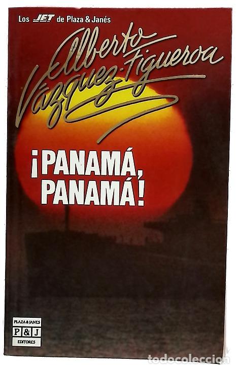 Libros: &iexcl;Panam&aacute;, Panam&aacute;! - V&aacute;zquez-Figueroa, Alberto