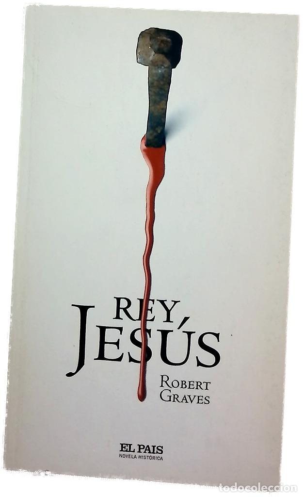 Libros: Rey Jes&uacute;s - Graves, Robert