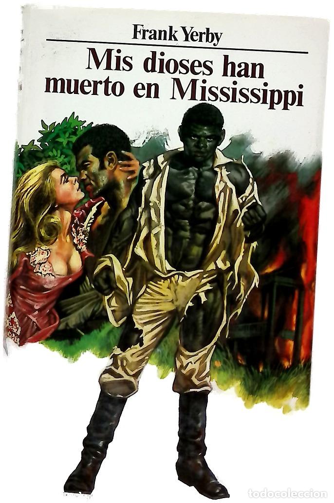 B&uuml;cher: Mis dioses han muerto en Mississippi