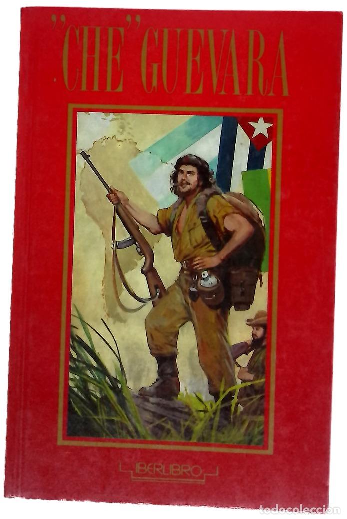 Libros: &rdquo;Che&rdquo; Guevara - Cardona Castro, Francisco Luis