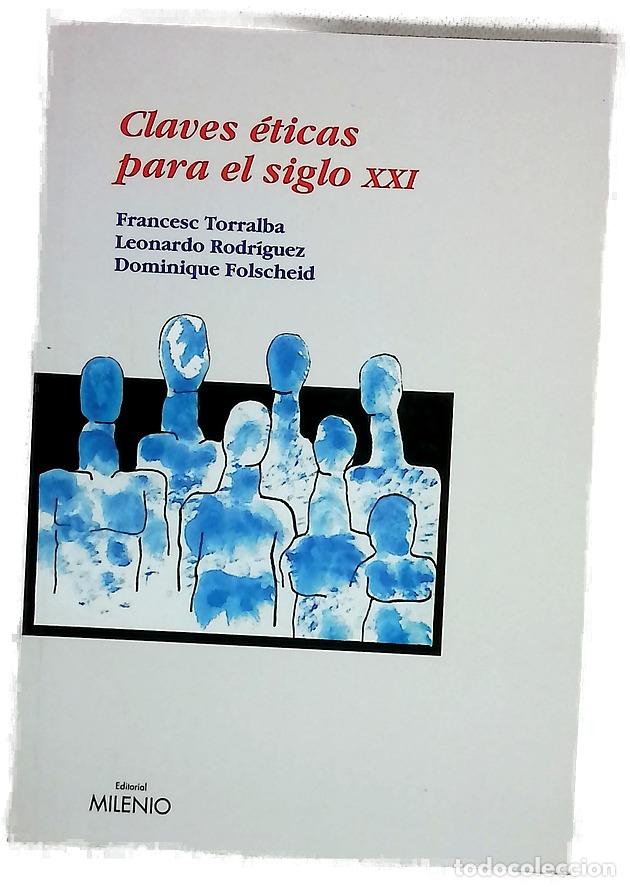 Libros: Claves &eacute;ticas para el siglo XXI