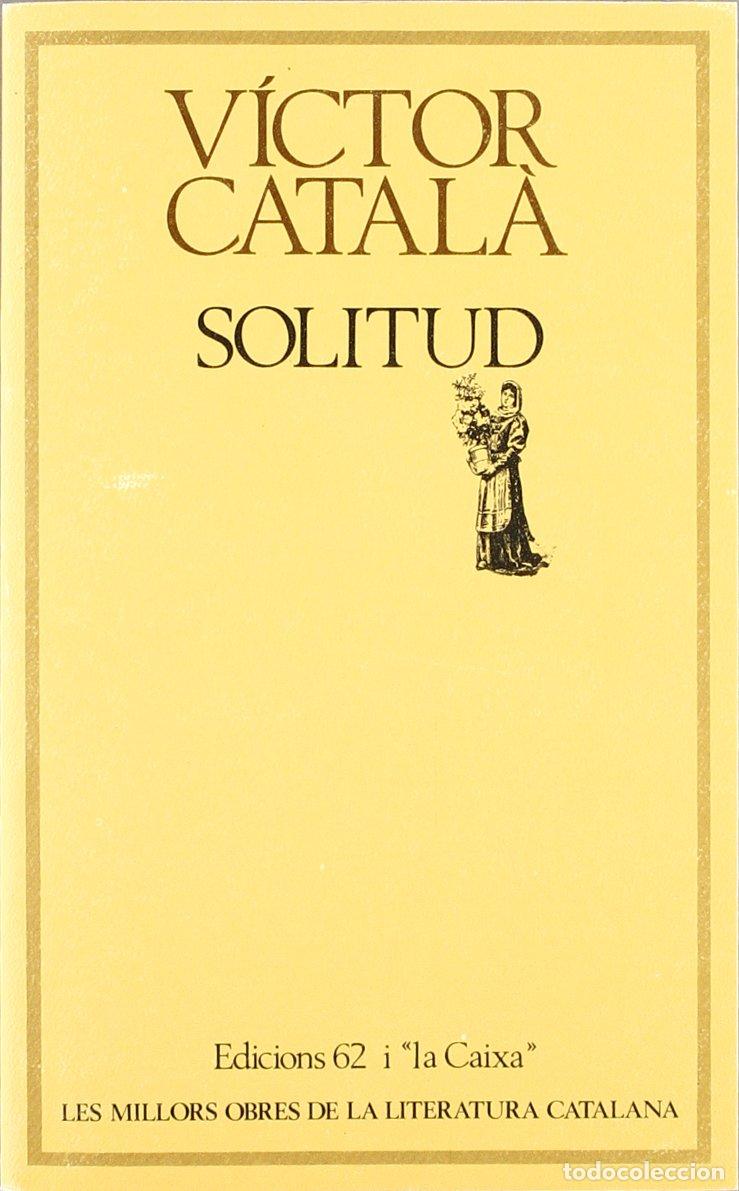 Livros em segunda m&atilde;o: Solitud (MOLC - Les Millors Obres de la)