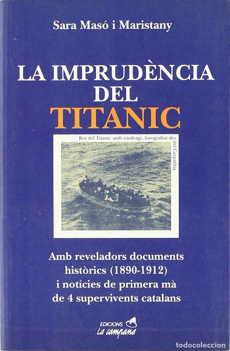 Libros: La imprud&egrave;ncia del Tit&agrave;nic - Foto 1