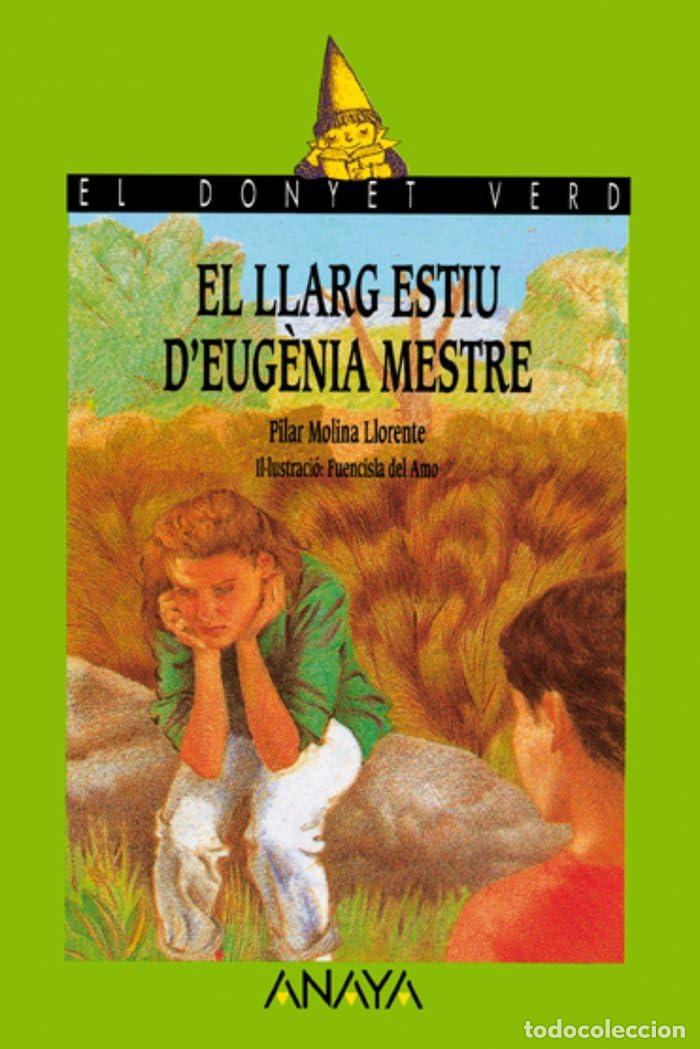Livros em segunda m&atilde;o: El llarg estiu d'Eug&egrave;nia Mestre (LITERATURA INFANTIL - El Duende Verde (C. Valenciana))