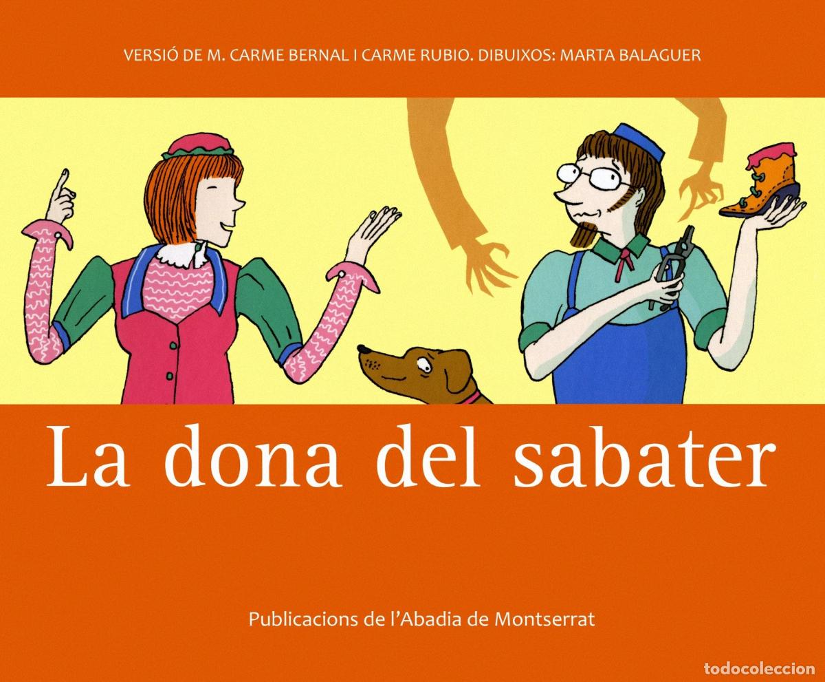 Livros em segunda m&atilde;o: La dona del sabater - Bernal Creus, M. Carme