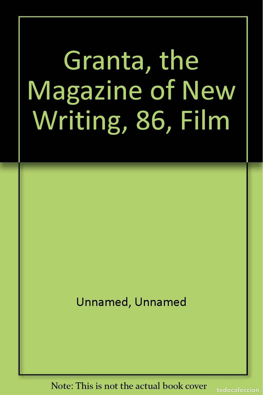 B&uuml;cher: Granta, the Magazine of New Writing, 86, Film