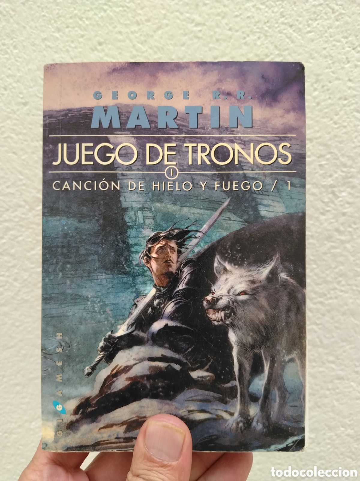 Libros: JUEGO DE TRONOS II CANCION DE HIELO Y FUEGO 1 GEORGE R R MARTIN GIGAMESH