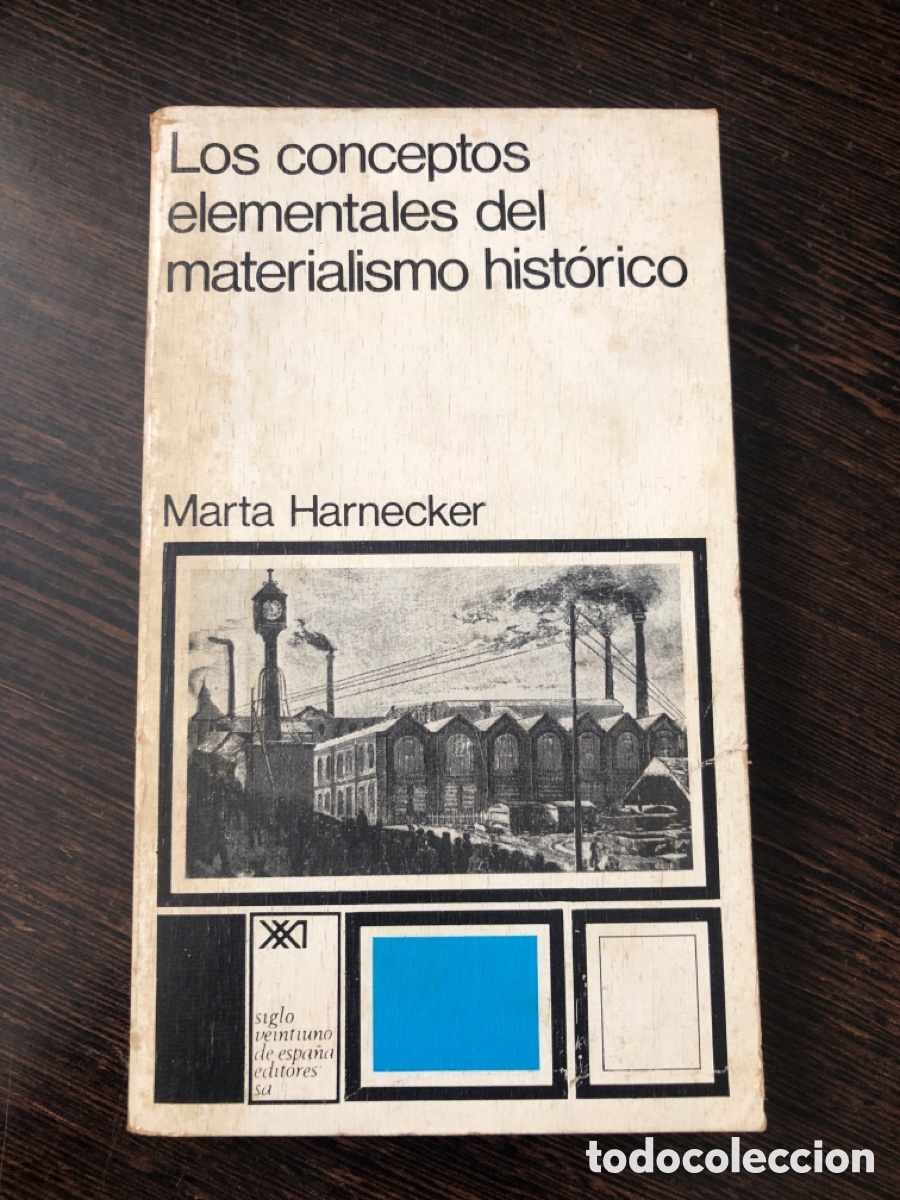 Livres: LOS CONCEPTOS ELEMENTALES DEL MATERIALISMO HISTORICO MARTA HARNECKER